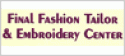 Final Fashion Tailor & Embroidery Center